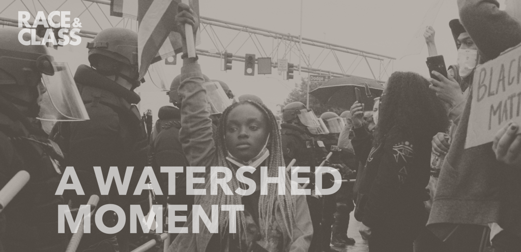 Race & Class: A Watershed Moment